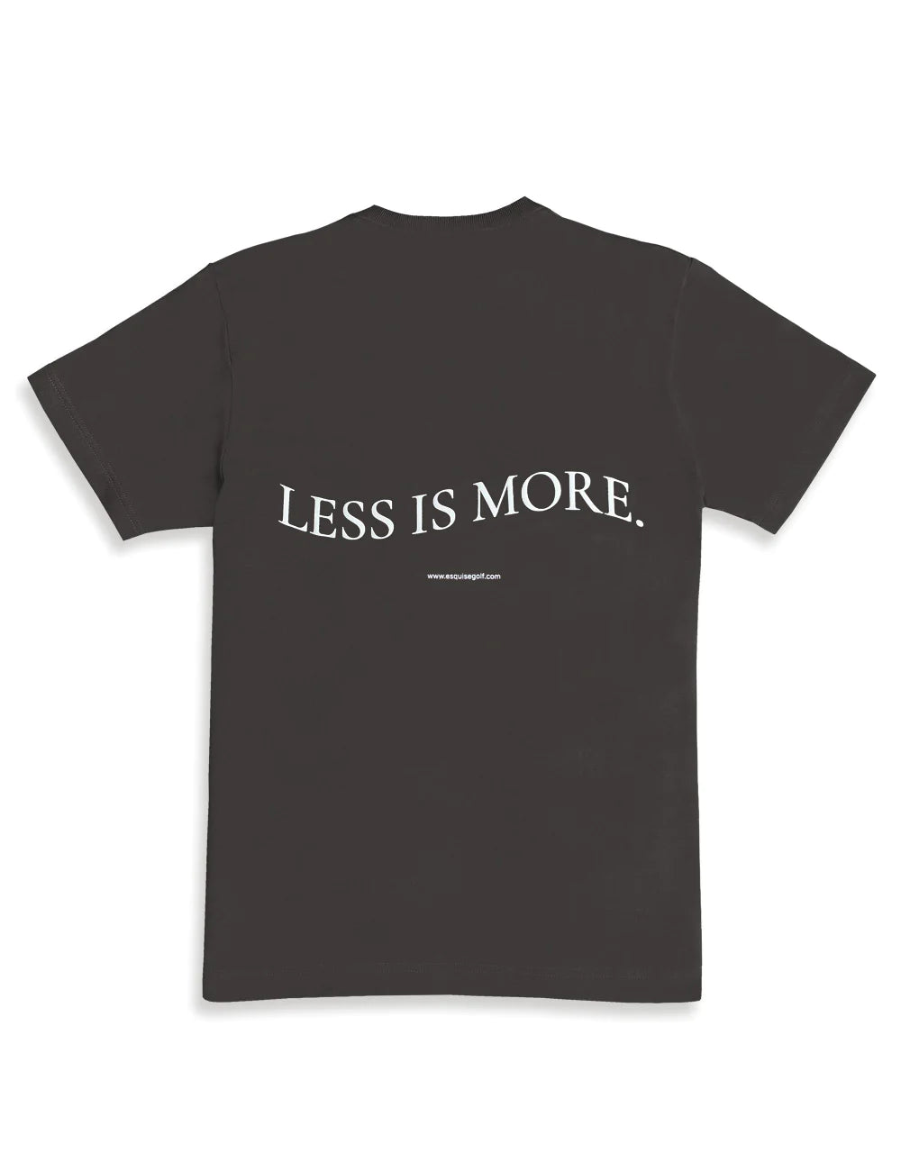 LESS IS MORE TEE - Dark Brown