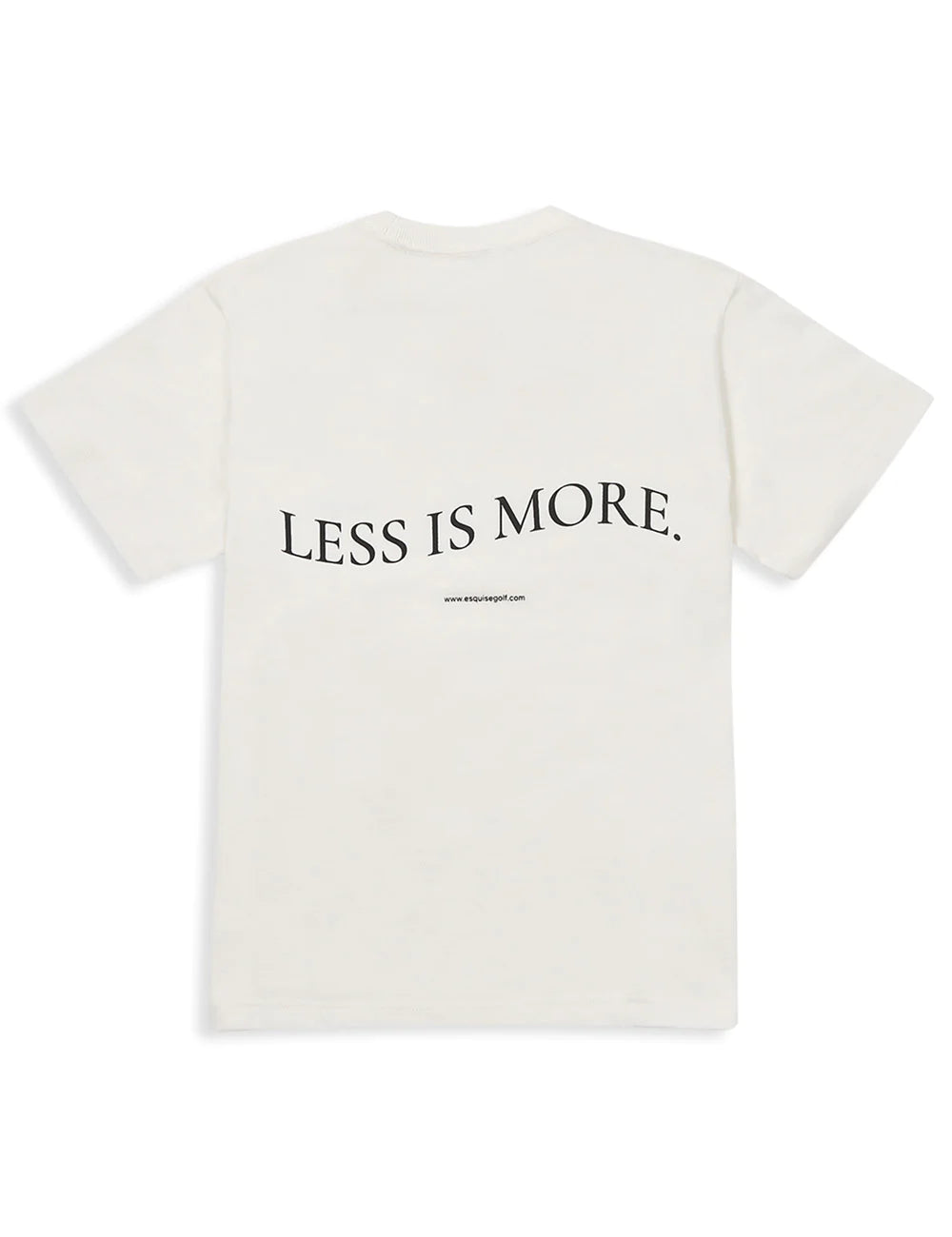 LESS IS MORE TEE - White